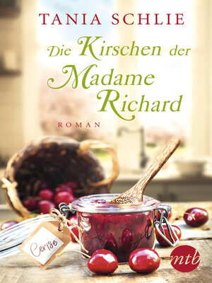 cover image of Die Kirschen der Madame Richard